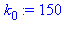 (Typesetting:-mprintslash)([k[0] := 150], [150])