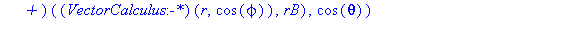 (Typesetting:-mprintslash)([xc := proc (phi, theta, r) options operator, arrow; (VectorCalculus:-`*`)((VectorCalculus:-`+`)((VectorCalculus:-`*`)(r, cos(phi)), rB), cos(theta)) end proc], [proc (phi, ...